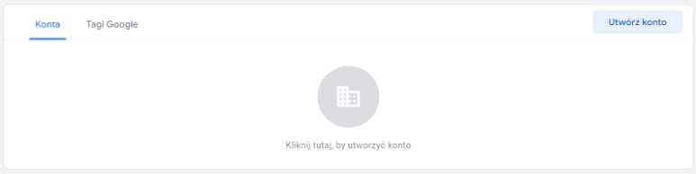 tworzenie konta GTM